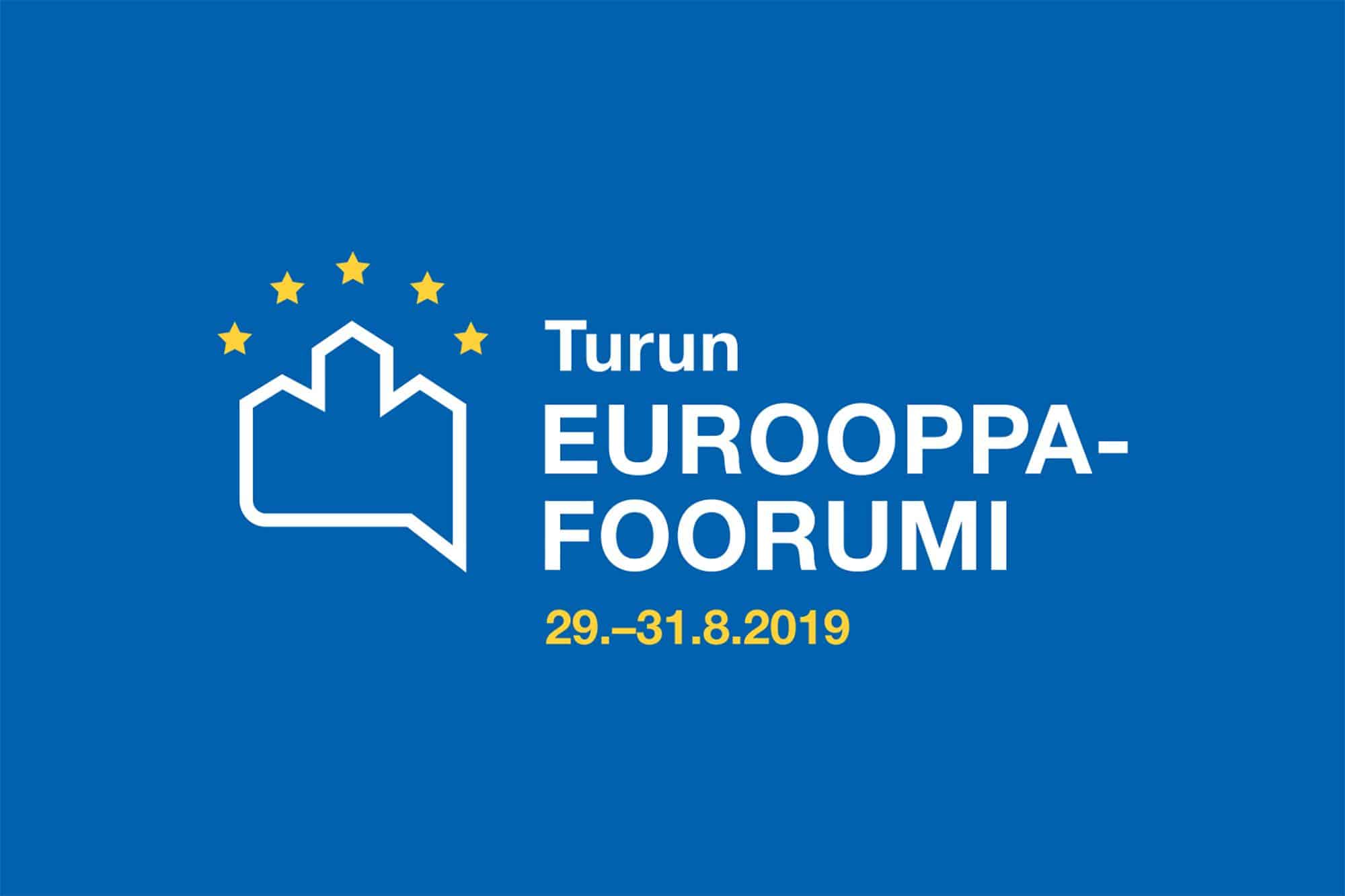 Turun Eurooppa-foorumi käynnistää Suomen politiikan ja talouden syksyn 29.-31.8.