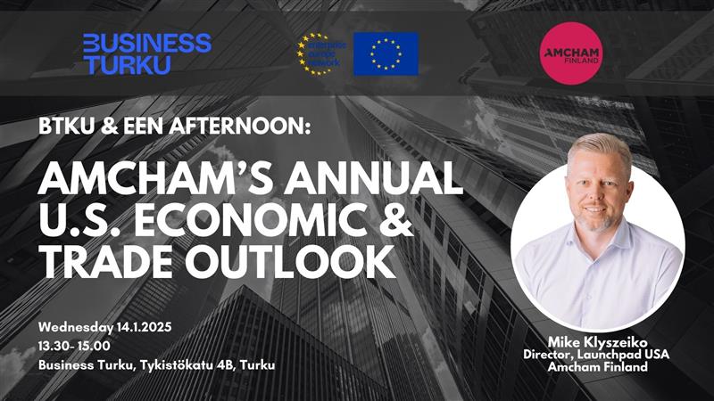 Tapahtumabanneri BTKU:n ja EENin iltapäivätilaisuudesta, jossa aiheena Amchamin vuosittainen Yhdysvaltain talous- ja kauppakatsaus.
